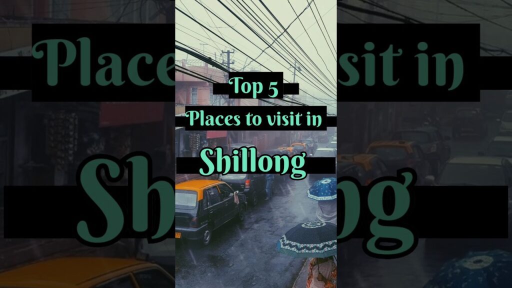 Top 5 Places to visit in Shillong 😍|| #travel #shortsyoutube #youtubeshorts #shorts #tourism #viral