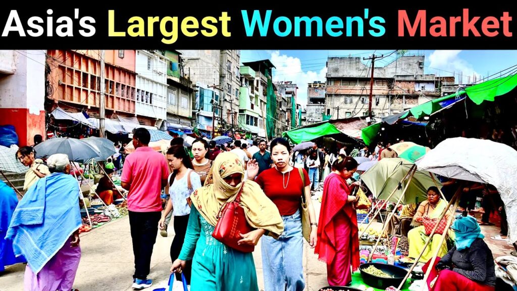 Asia’s Largest Women’s Market – Ima Keithel, Imphal | Manipur Travel Blog