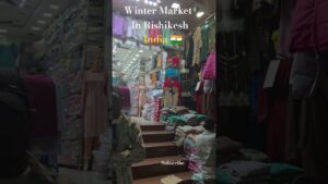 Winter Market in Rishikesh India 🇮🇳 #shots #india #rishikesh #travel #travelblog #youtubeshorts